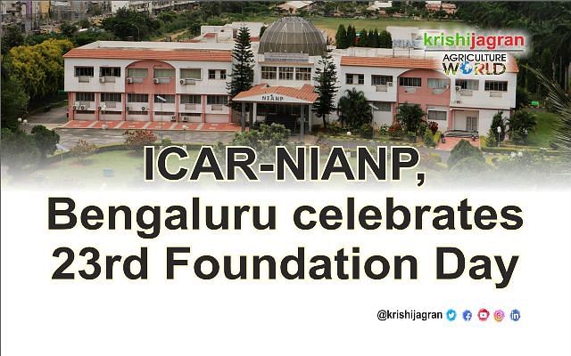 ICAR NIANP Bengaluru Celebrates 23rd Foundation Day