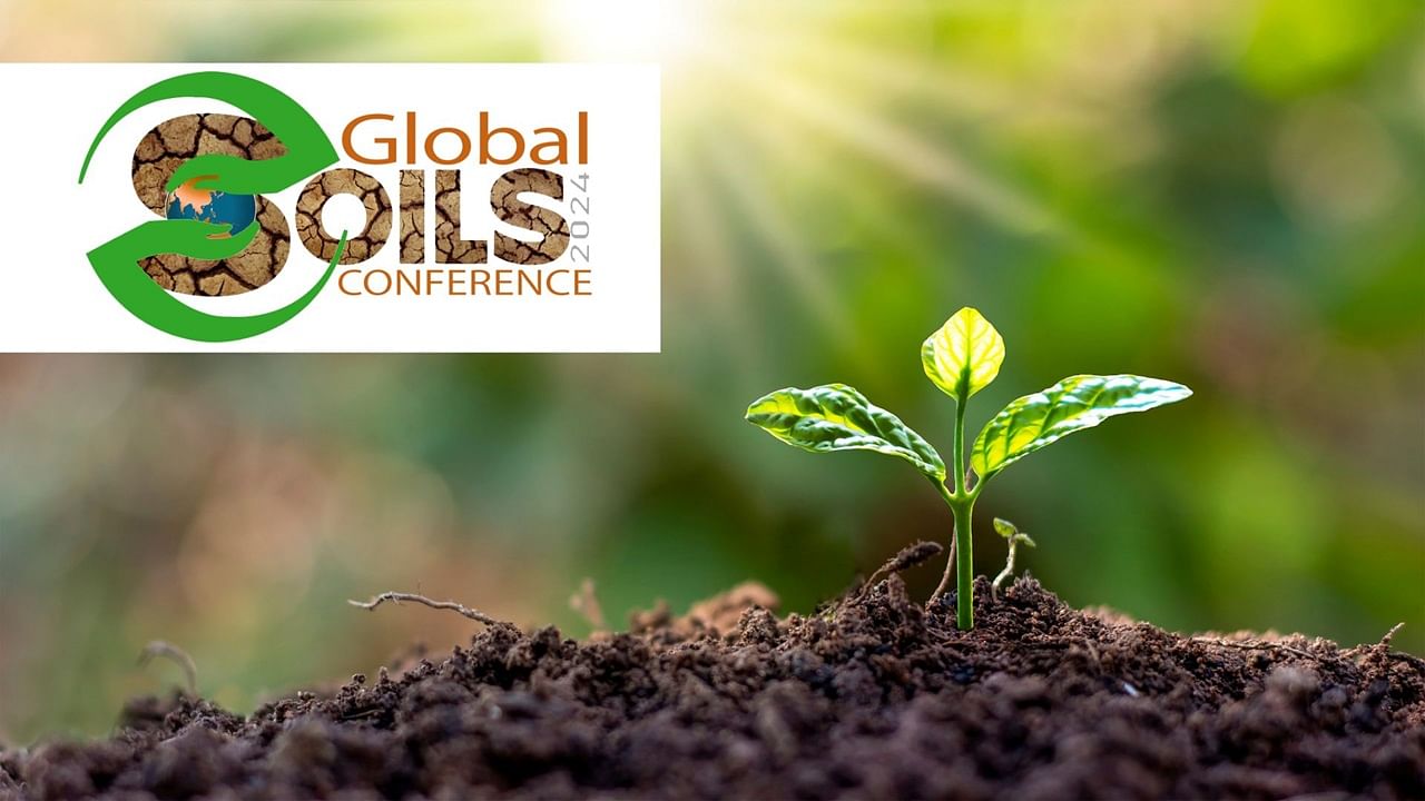 Global Soils Conference 2024 to Address Urgent Challenges in Soil