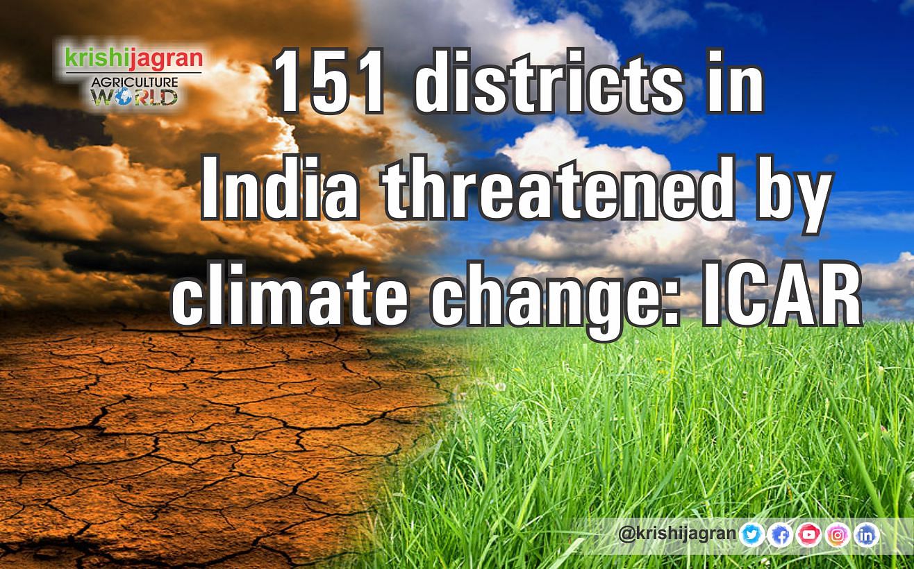 151 Districts In India Threatened By Climate Change: ICAR